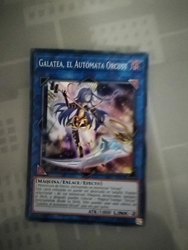 Yugioh Galatea, El Autómata Orcust En Español