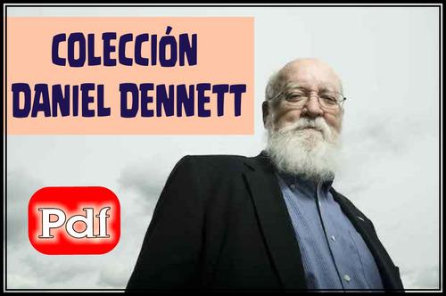Pack De Daniel Dennet (11 Libros) - Pdf