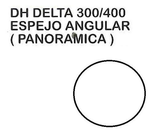 Espejo Angular (panoramica) Daihatsu Delta 300/400 Camion