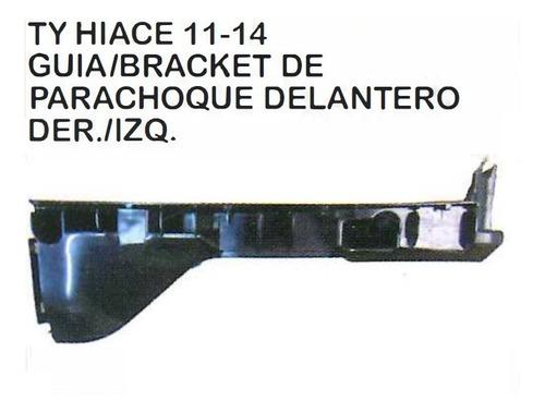 Guia Bracket Parachoque Delantero Toyota Hiace 2005 - 2014
