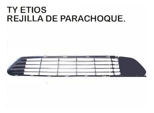 Rejilla De Parachoque Toyota Etios 2012 - 2020