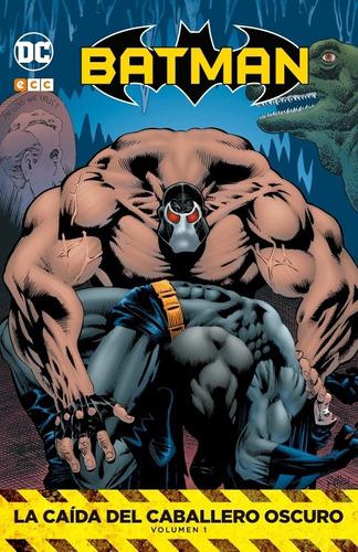 Batman: La Caida Del Caballero Oscuro Vol. 1 (ecc Comics)