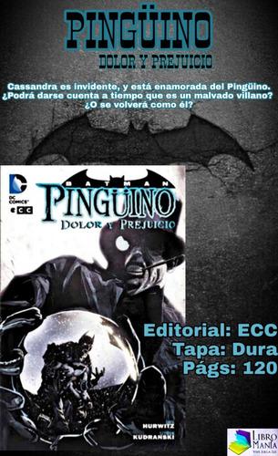 Batman. Pingüino, Dolor Y Prejuicio. Ecc Tapa Dura