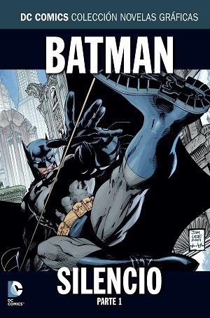 Batman, Silencio (1ra. Parte) - Novelas Gráficas D C Comics