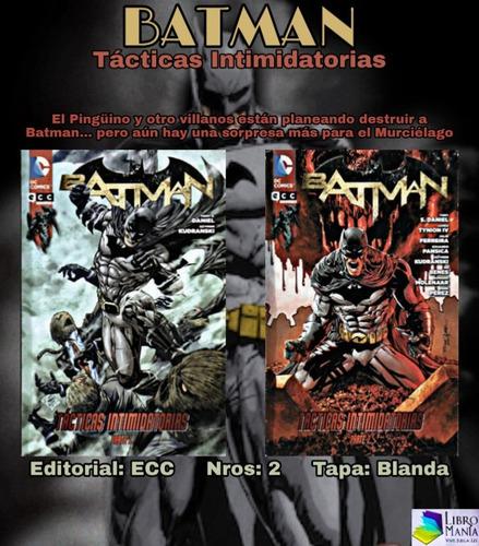 Batman Tácticas Intimidatorias. Cómic Ecc. 2 Números