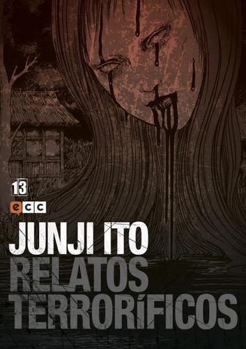 Junji Ito: Relatos Terroríficos Núm. 13 (ecc Comics)