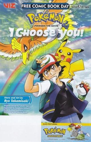 Pokémon: I Choose You & Pokémon Adventures
