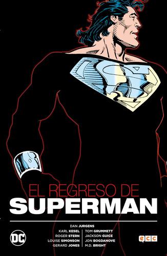 Regreso De Superman, El (ecc Comics)