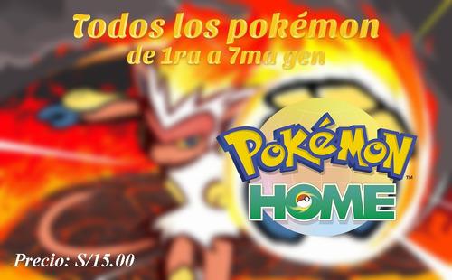 Pokémon Home (todos De 1ra A 7ma + Formas Alternas)