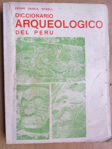 Libro: Diccionario Arqueológico Del Perú