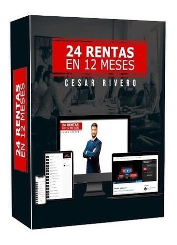 Inversor Inteligente Y 24 Rentas En 12 Meses - Cesar Rivero