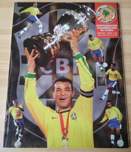 Revista Confederacion Sudamericana De Futbol, 1999