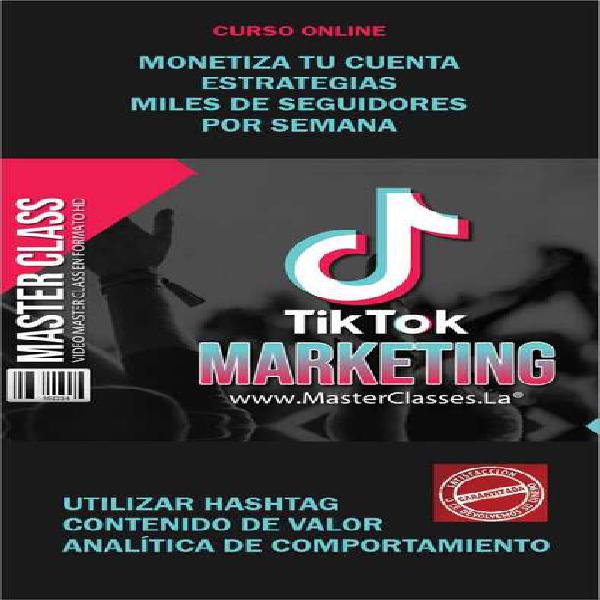 Tik Tok Marketing - Monetiza tu cuenta