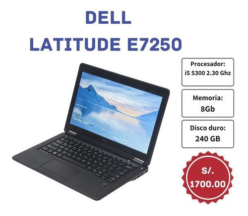 Laptop Dell Latitude E7250 Core I5 5ta 8gb 240 Solido