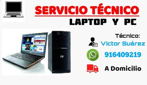 Servicio Técnico De Laptop Y Pc A Domicilio