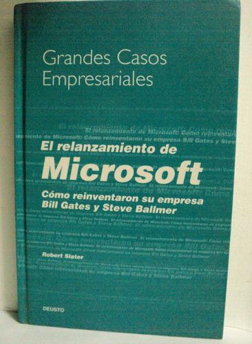 El Relanzamiento De Microsoft, Robert Slater