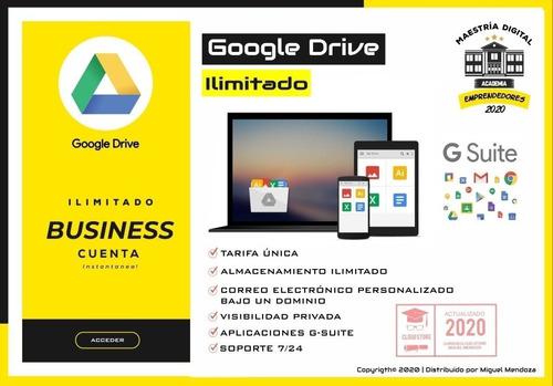 Google Drive Ilimitado (distribución G-suite Business)