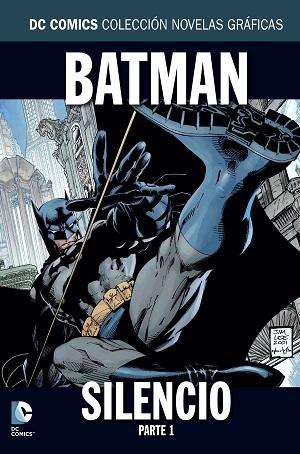 BATMAN Silencio, Parte 1, Novelas Gráficas DC COMICS