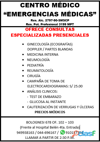 CENTRO MEDICO EMERGENCIAS MEDICAS OFRECE LOS SIGUIENTES
