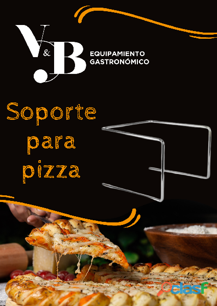 PORTA PIZZA ESTRUCTURADO EN ACERO