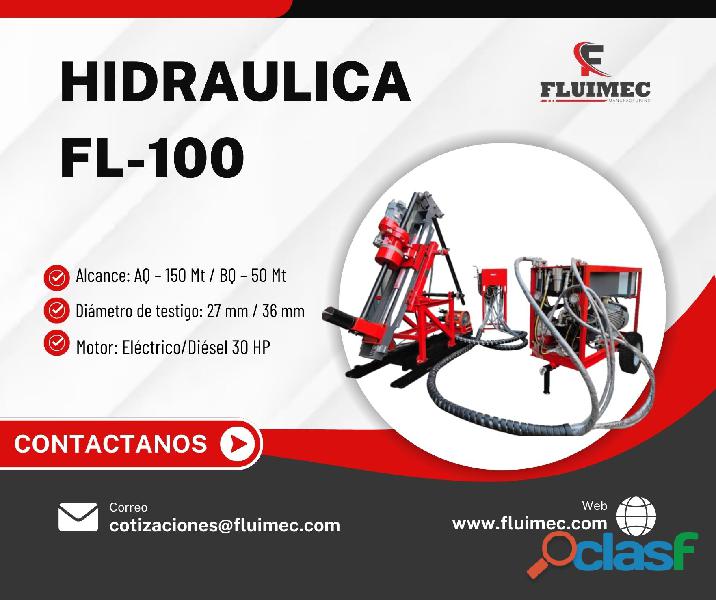 HIDRAULICA FL 100 (PARA PROYECTOS MINEROS)