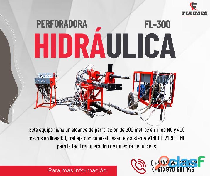 PERFORADORA HIDRAULICA FL 300 (RECUPERACION DE NUCLEOS)