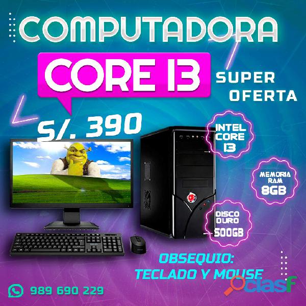 SUPER OFERTA EN COMPUTADORA CORE I3