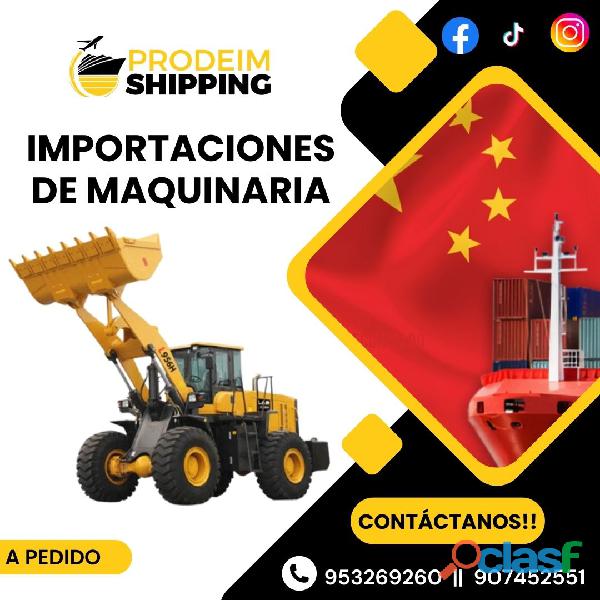 IMPORTACIONES DE MAQUINARIA || CHINA || PRODEIM SHIPPING