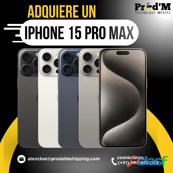 IPHONE 15 PRO MAX DE 512 || COLORES || PROD'M