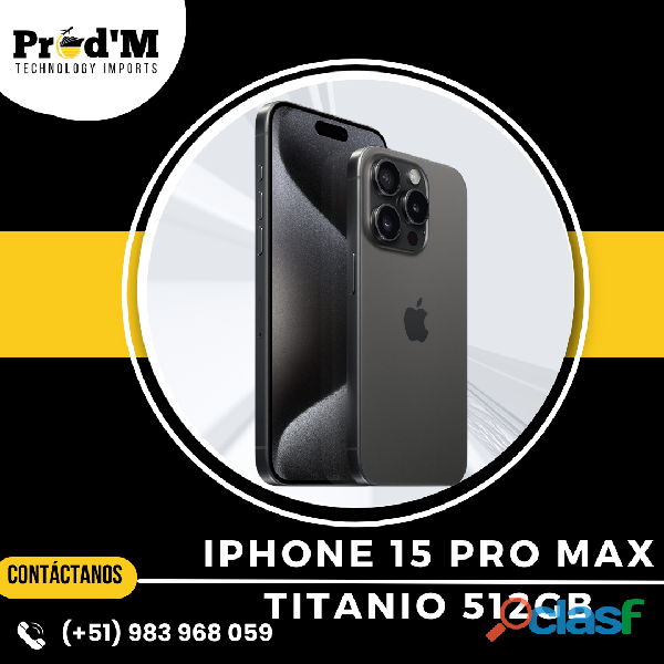 IPHONE 15 PRO MAX || NEGRO || TITANIO 512GB ORIGINAL ||