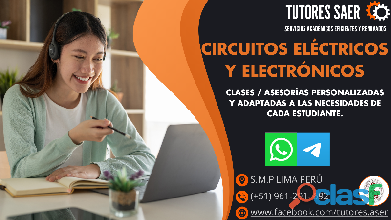 CLASES / ASESORÍAS DE CIRCUITOS ELÉCTRICOS Y ELECTRÓNICOS