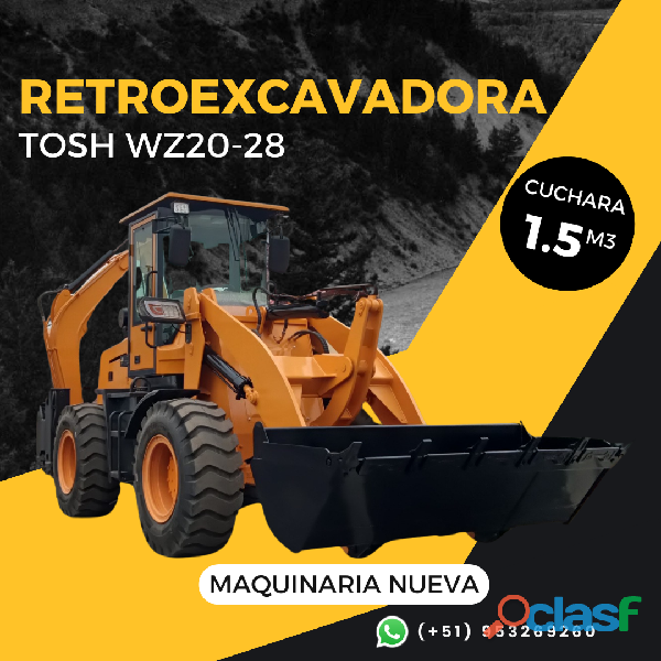 RETROEXCAVADORA NUEVA | TOSH WZ20 28 | IMPORTACIÓN DIRECTA