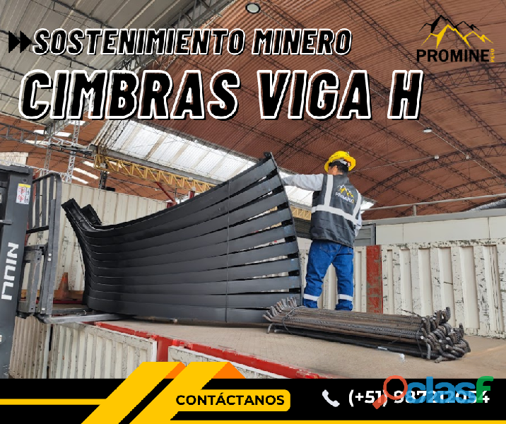 CIMBRAS VIGA H SOPORTE MINERO PROMINE PERU